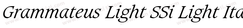 Grammateus Light SSi Light Italic字体转换
